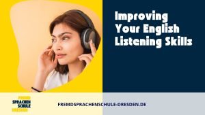 Improving Your English Listening Skills